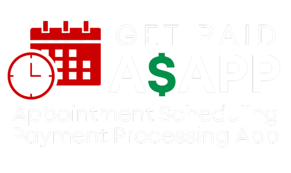 ASAPP, Get Paid ASAPP, Appointment Scheduling and Payment Processing App